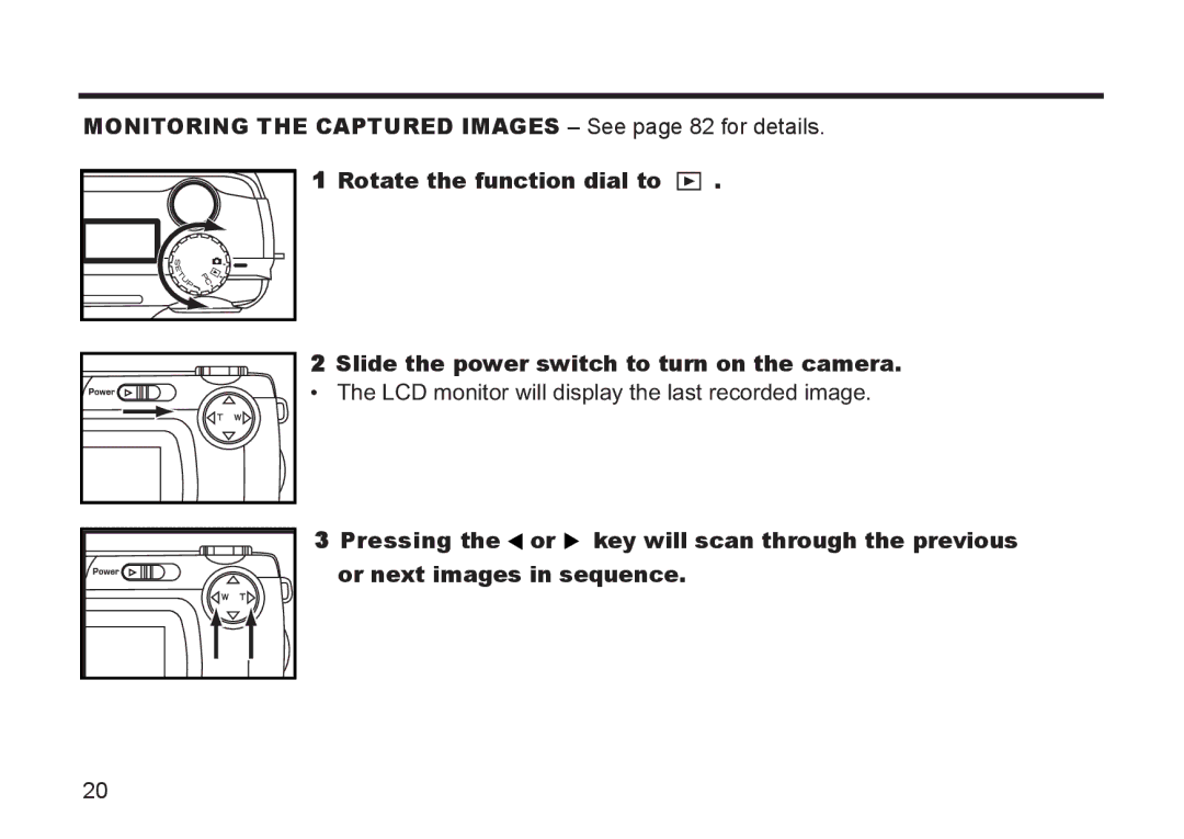 Argus Camera DC3810 manual LCD monitor will display the last recorded image 