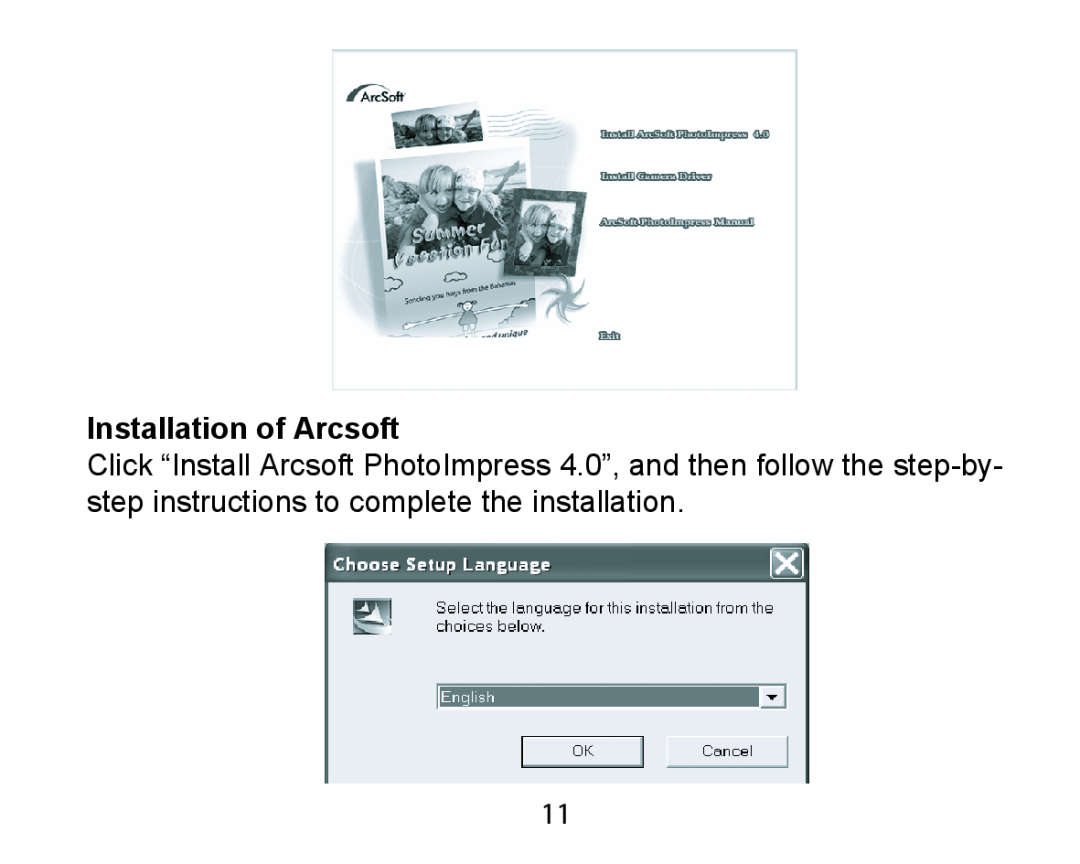 Argus Camera DCM-098 manual Installation of Arcsoft 