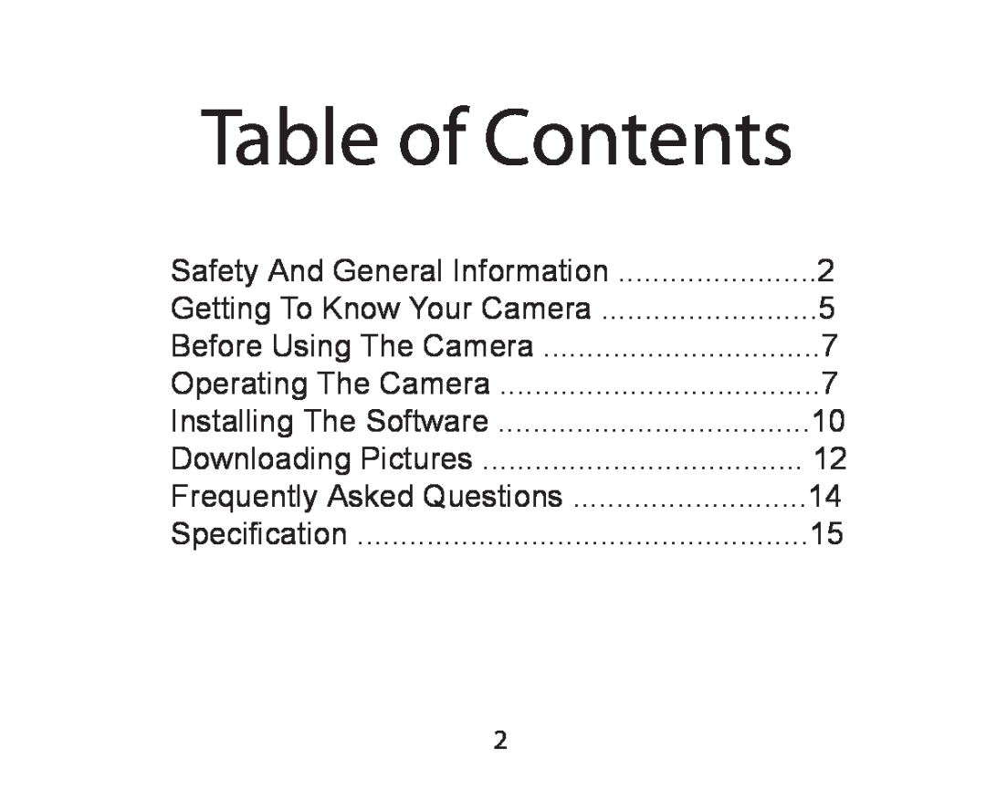 Argus Camera DCM-098 Table of Contents, Safety And General Information, Getting To Know Your Camera, Operating The Camera 