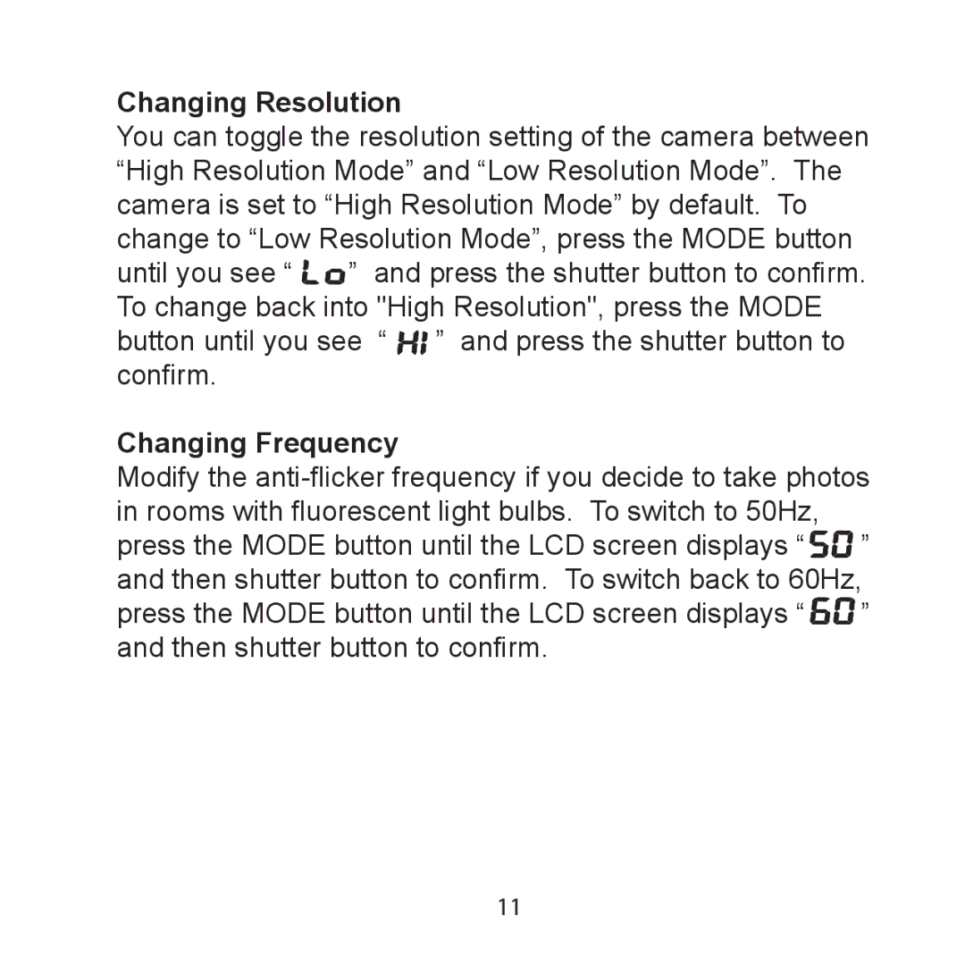 Argus Camera DCM-099 manual Changing Resolution, Changing Frequency 