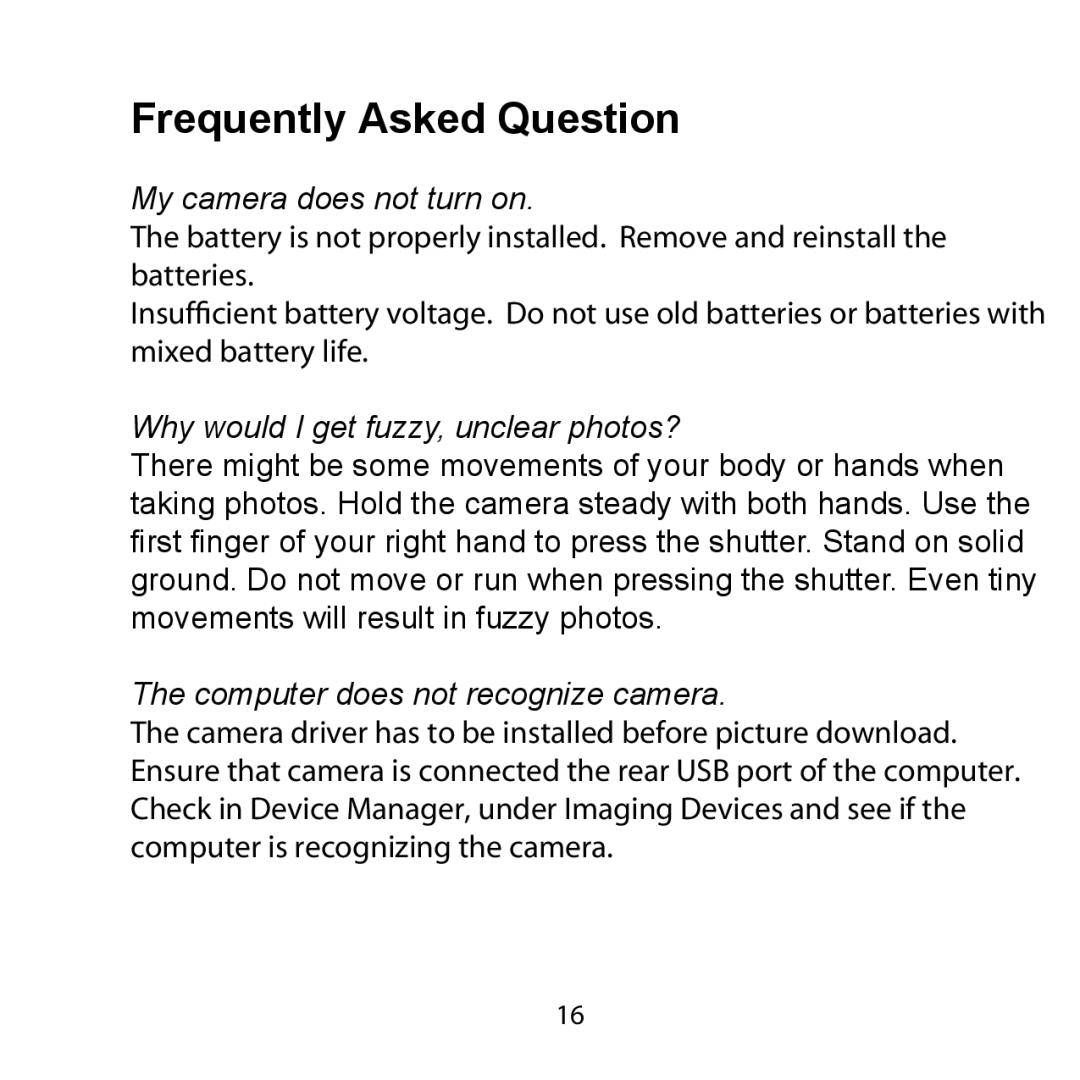 Argus Camera DCM-099 manual Frequently Asked Question, My camera does not turn on 