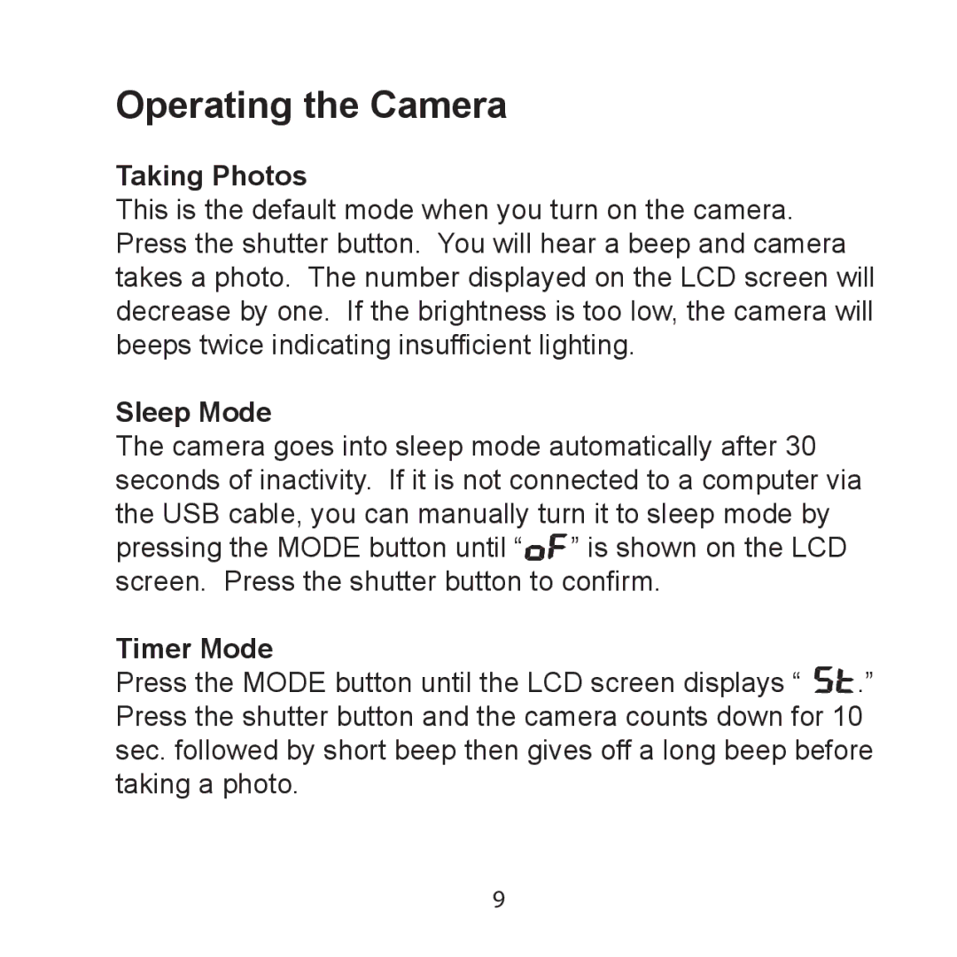 Argus Camera DCM-099 manual Operating the Camera, Taking Photos, Sleep Mode, Timer Mode 