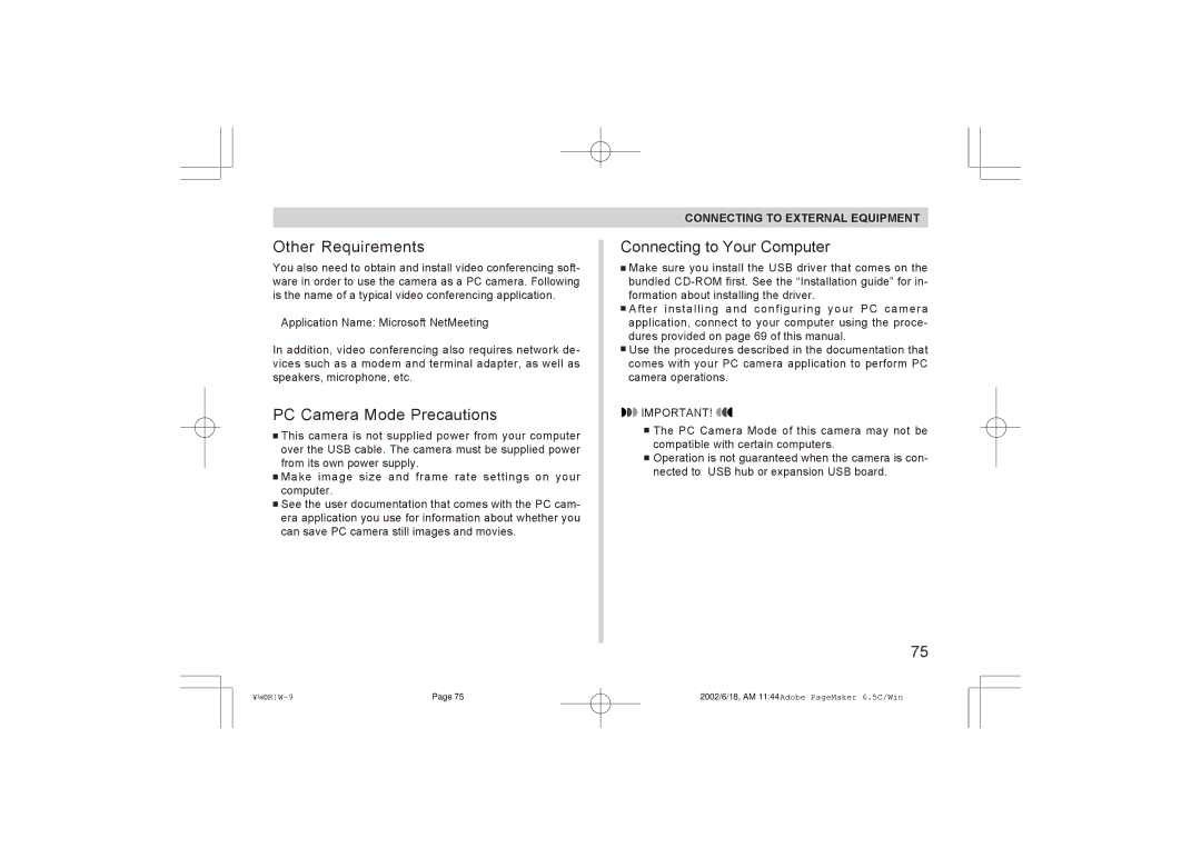 Argus Camera RW-1 manual Other Requirements, PC Camera Mode Precautions, Connecting to Your Computer 