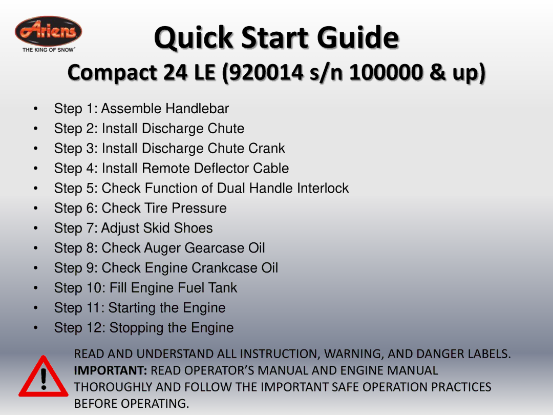 Ariens 24 LE (920014 s/n 100000 & up) quick start Quick Start Guide 