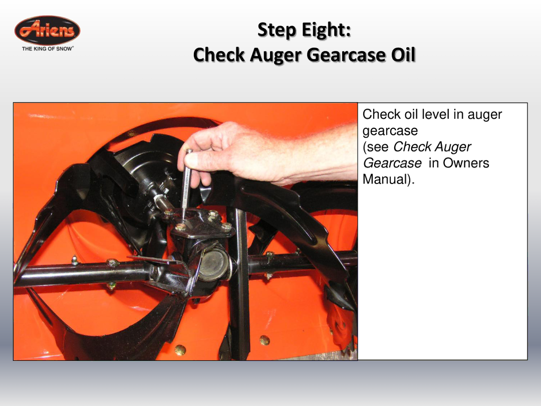 Ariens 24 LE (920014 s/n 100000 & up) quick start Step Eight Check Auger Gearcase Oil 