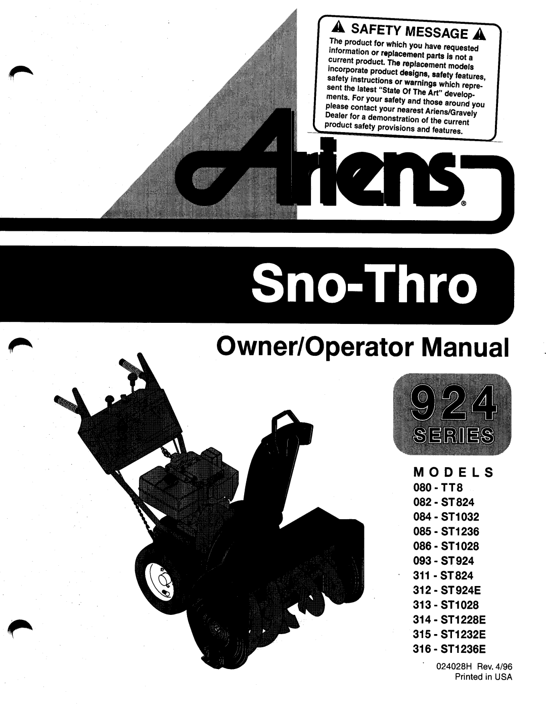 Ariens 311-ST824, 313-ST1028, 315-ST1232E, 312-ST924E, 314-ST1228E, 316-ST1236E, 085-ST1236, 084-ST1032, 086-ST1028, 080-TTS manual 