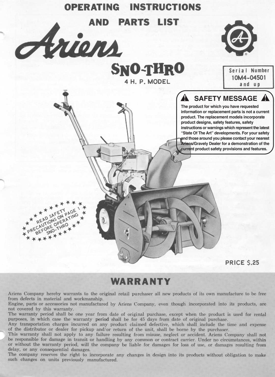 Ariens ST4-65R, 4 H. P, 10M4-04501 manual Safety Message 