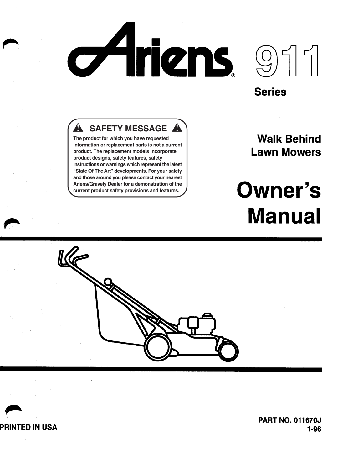 Ariens 911 manual Safety Message 