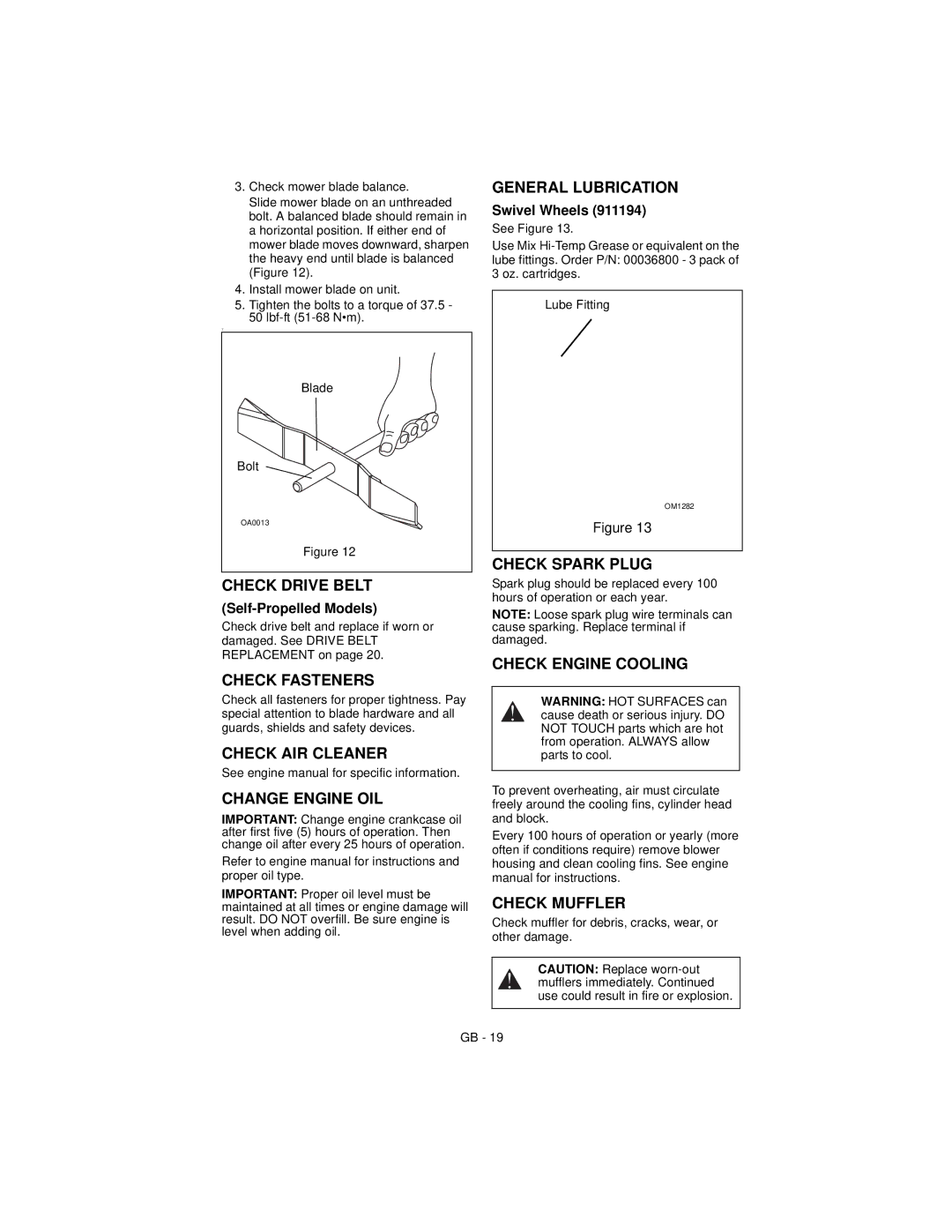 Ariens 911194 Check Drive Belt, Check Fasteners, Check AIR Cleaner, Change Engine OIL, General Lubrication, Check Muffler 