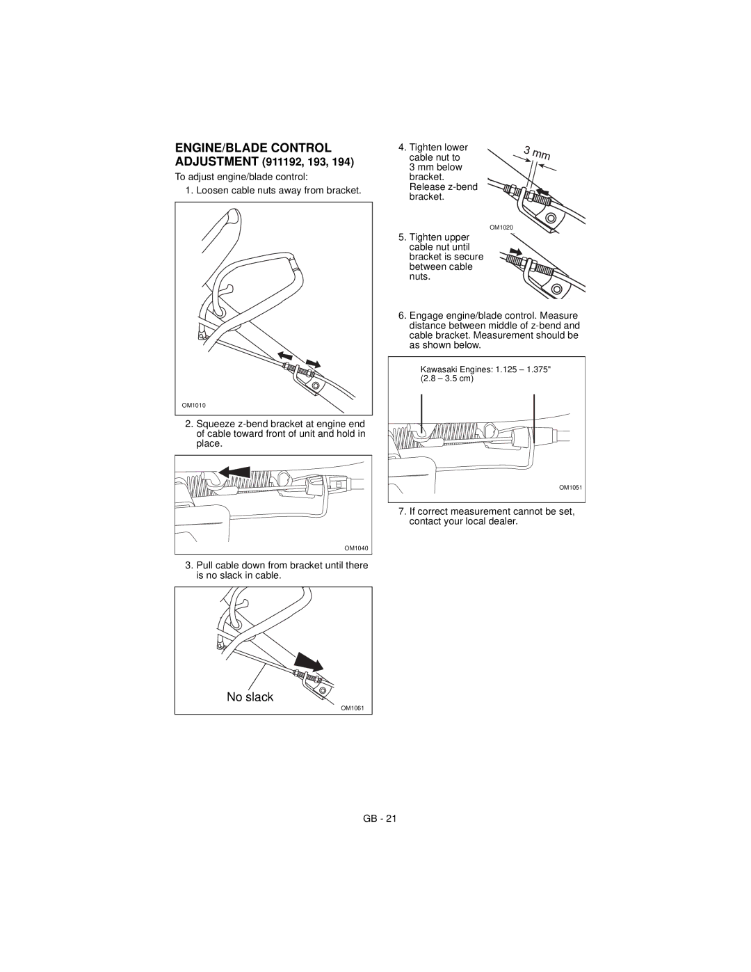 Ariens 911194 warranty No slack 