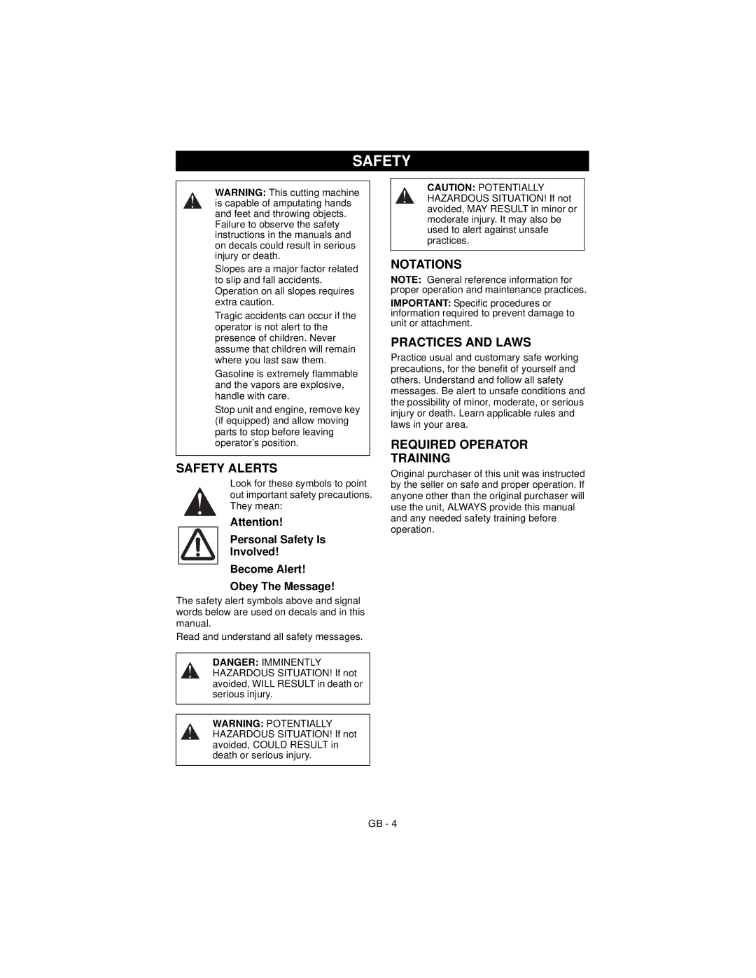 Ariens 911194 warranty Safety Alerts, Notations, Practices and Laws, Required Operator Training 