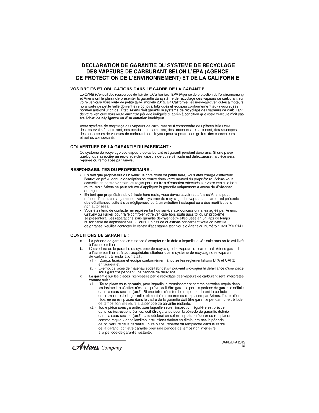 Ariens 911194 warranty VOS Droits ET Obligations Dans LE Cadre DE LA Garantie 