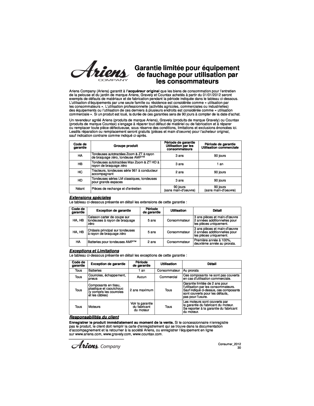 Ariens 911194 warranty Extensions spéciales, Exceptions et Limitations, Responsabilités du client, Groupe produit, Détail 