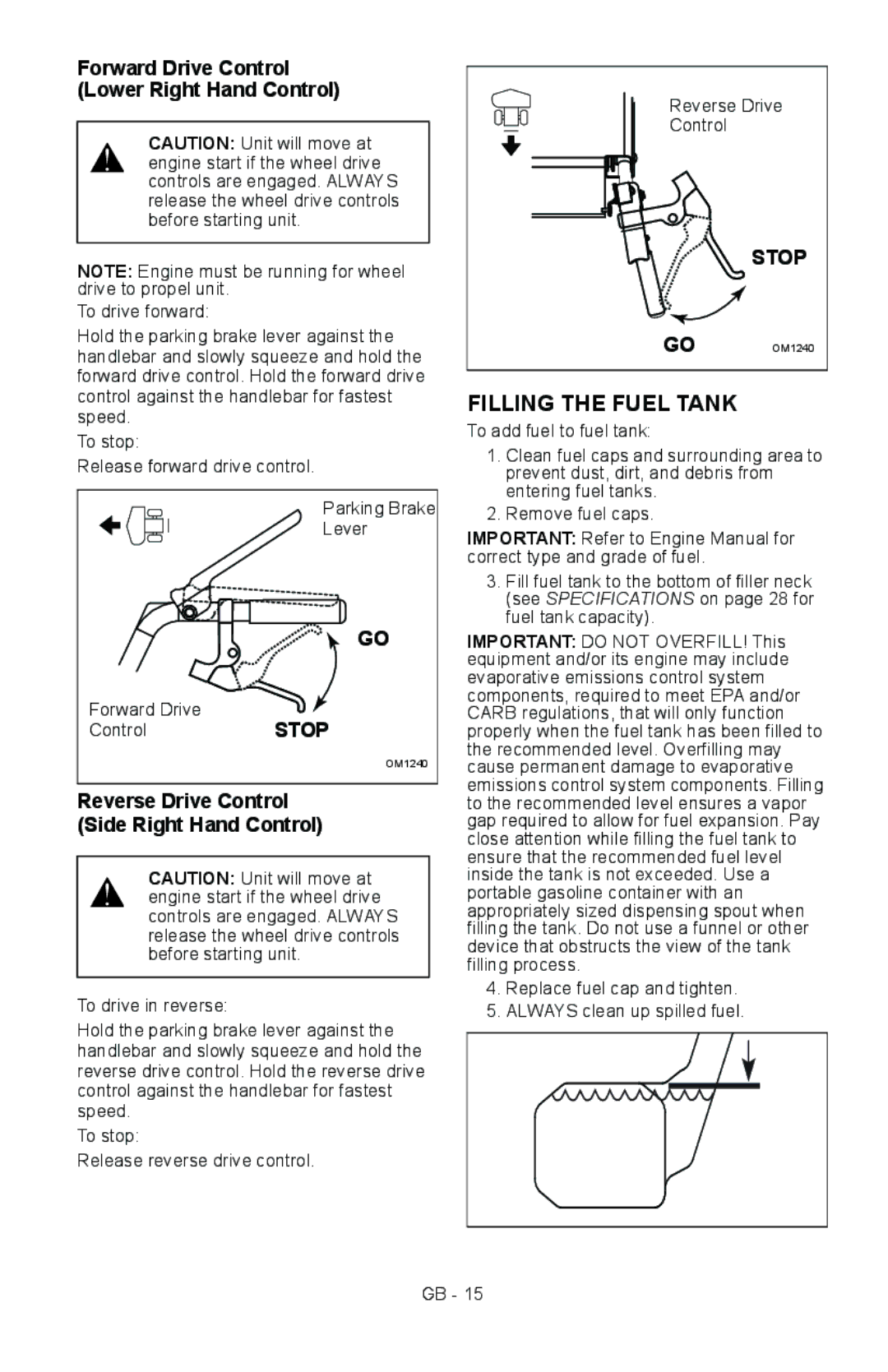 Ariens 911413 warranty Filling the Fuel Tank, Forward Drive Control Lower Right Hand Control 