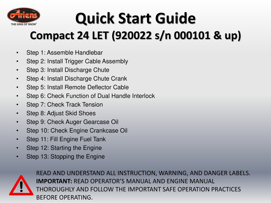 Ariens quick start Quick Start Guide, Compact 24 LET 920022 s/n 000101 & up 