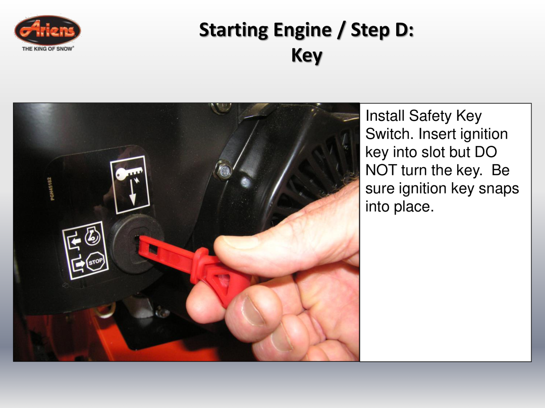 Ariens 920022 quick start Starting Engine / Step D Key 
