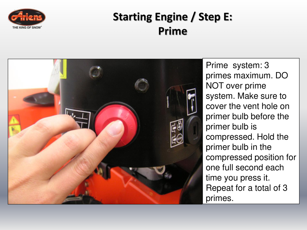 Ariens 920022 quick start Starting Engine / Step E Prime 