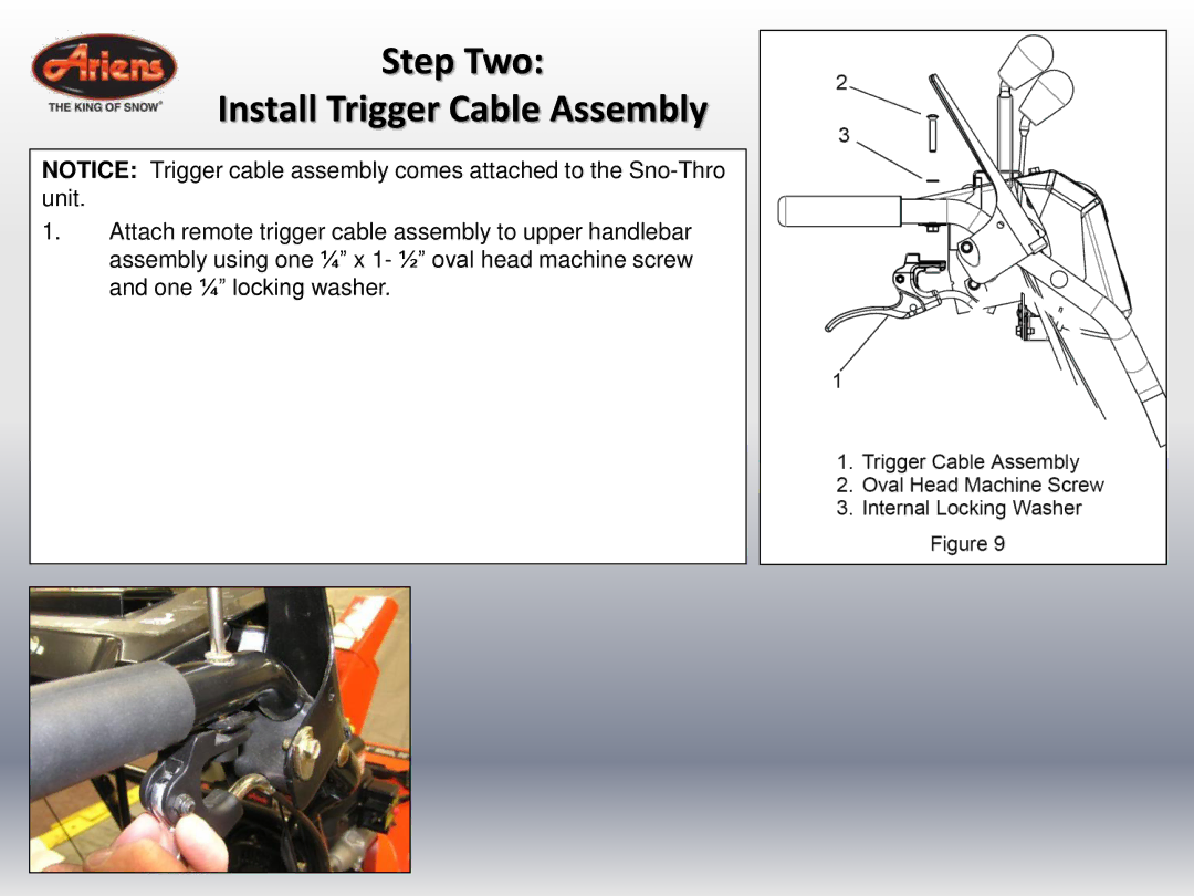 Ariens 920022 quick start Step Two Install Trigger Cable Assembly 