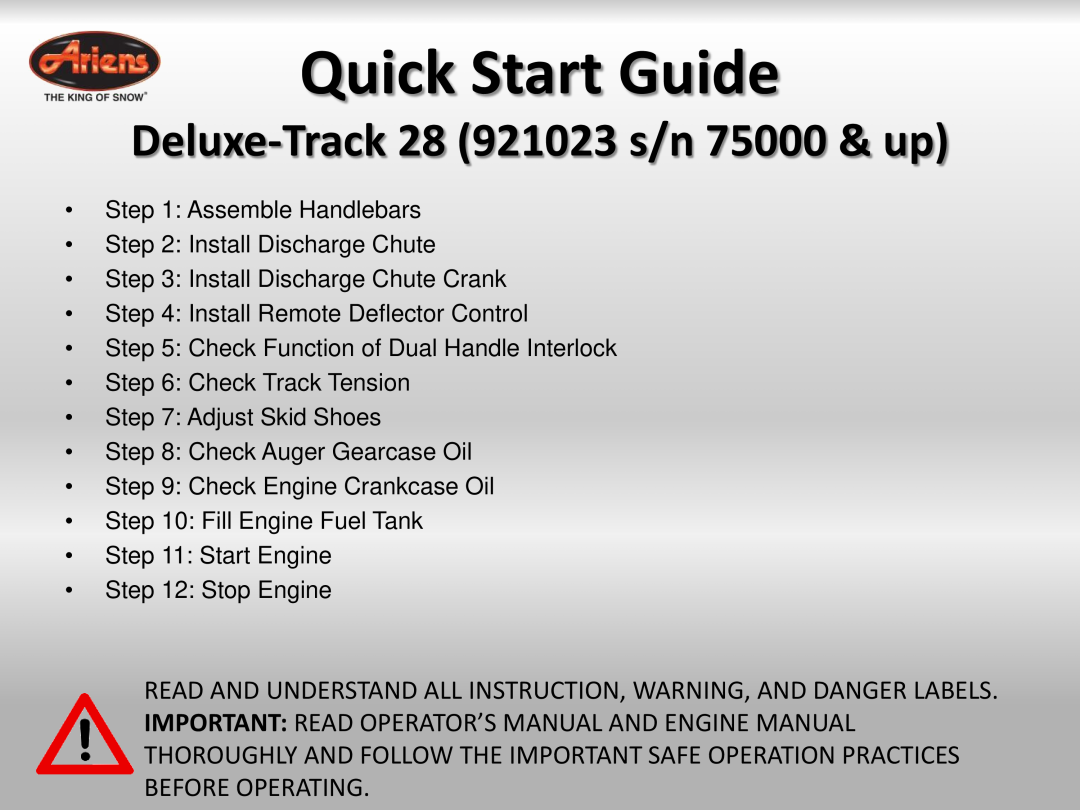 Ariens quick start Quick Start Guide, Deluxe-Track 28 921023 s/n 75000 & up 