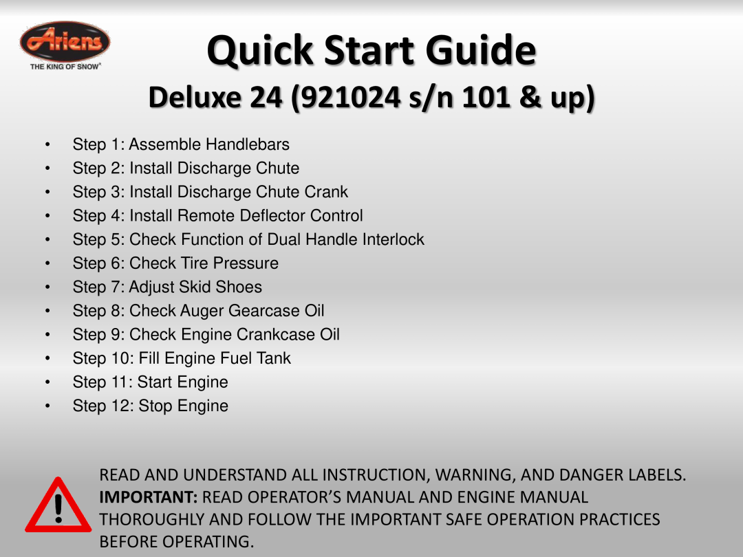 Ariens quick start Quick Start Guide, Deluxe 24 921024 s/n 101 & up 