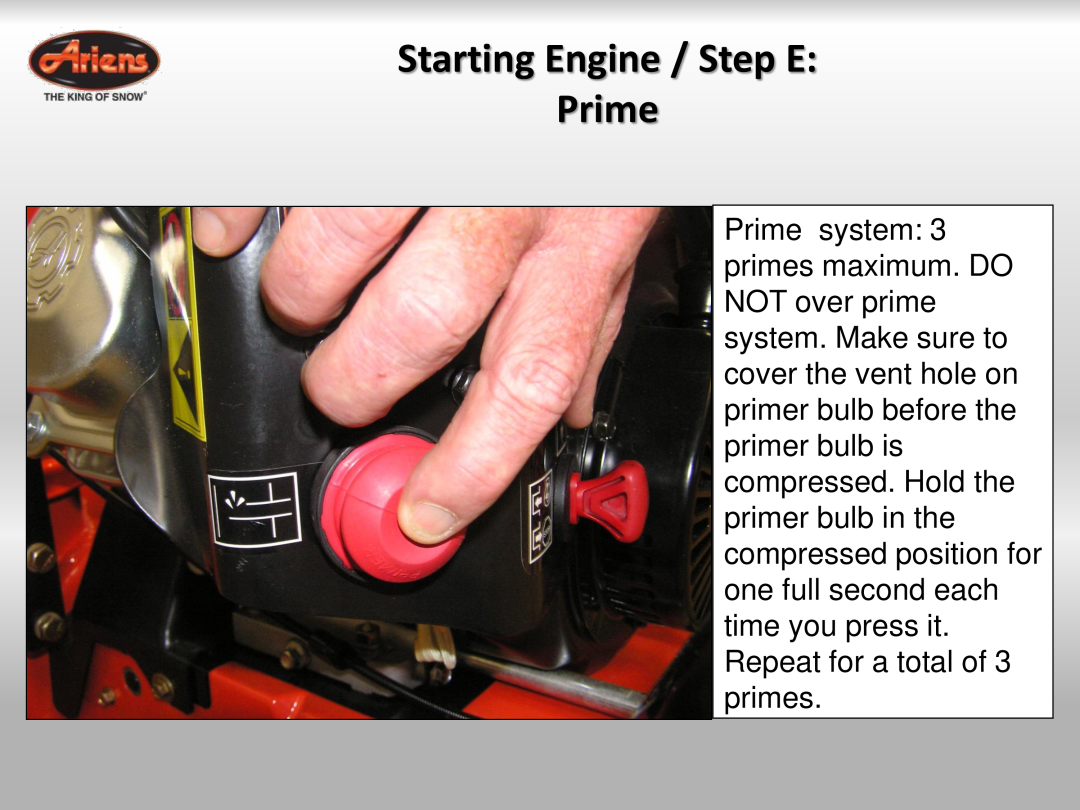 Ariens 921024 quick start Starting Engine / Step E Prime 