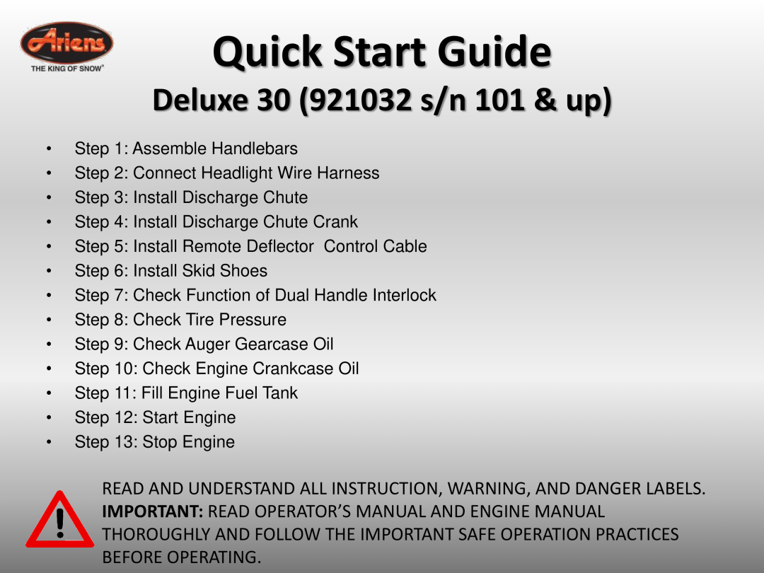 Ariens quick start Quick Start Guide, Deluxe 30 921032 s/n 101 & up 