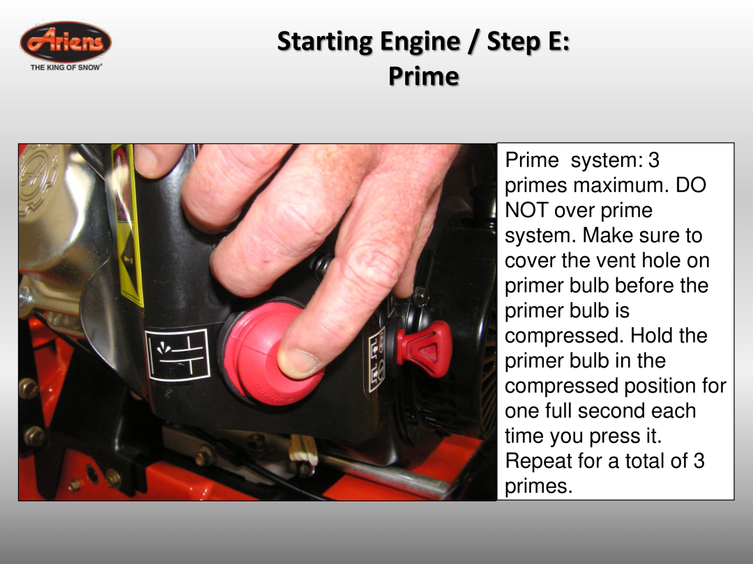 Ariens 921032 quick start Starting Engine / Step E Prime 