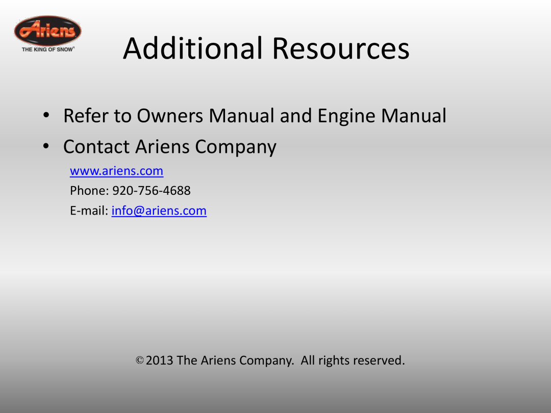 Ariens 921032 quick start Phone, The Ariens Company. All rights reserved, Additional Resources, Contact Ariens Company 
