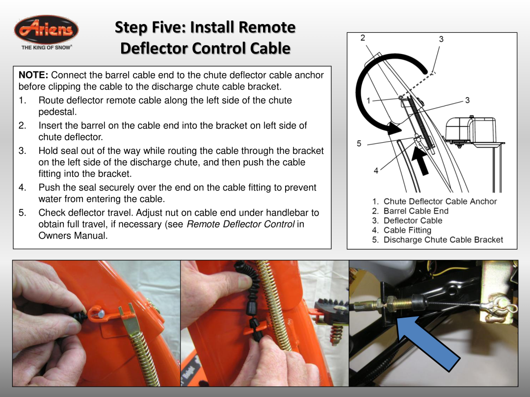 Ariens 921032 quick start Step Five Install Remote Deflector Control Cable 