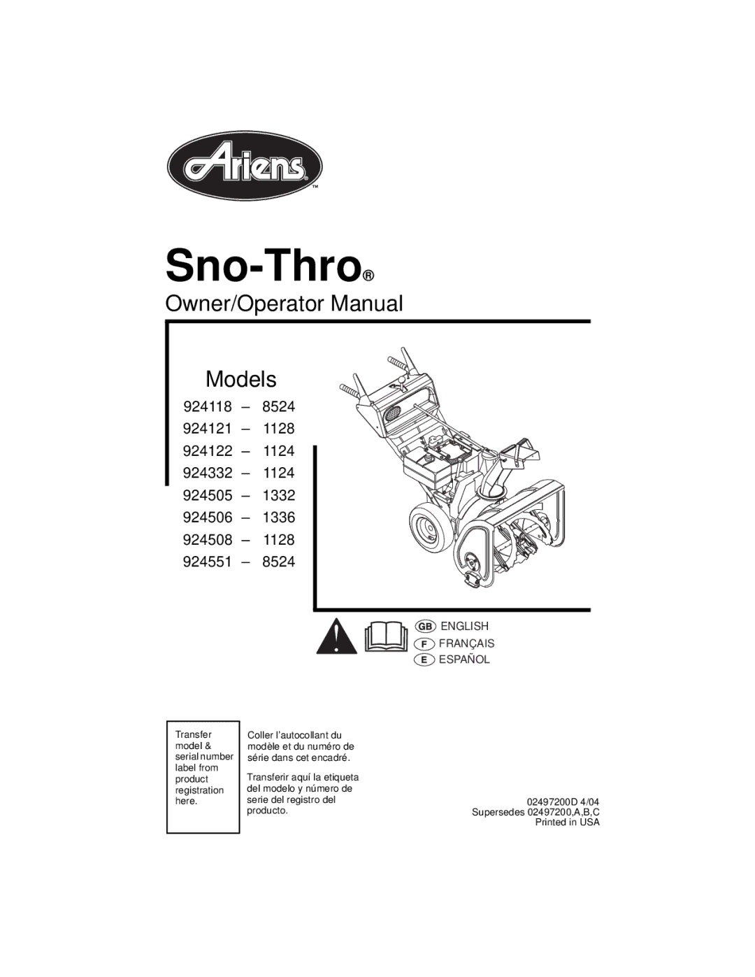 Ariens 924551 8524, 924118 8524, 924332 1124, 924121 1128, 924122 1124 manual Sno-Thro 