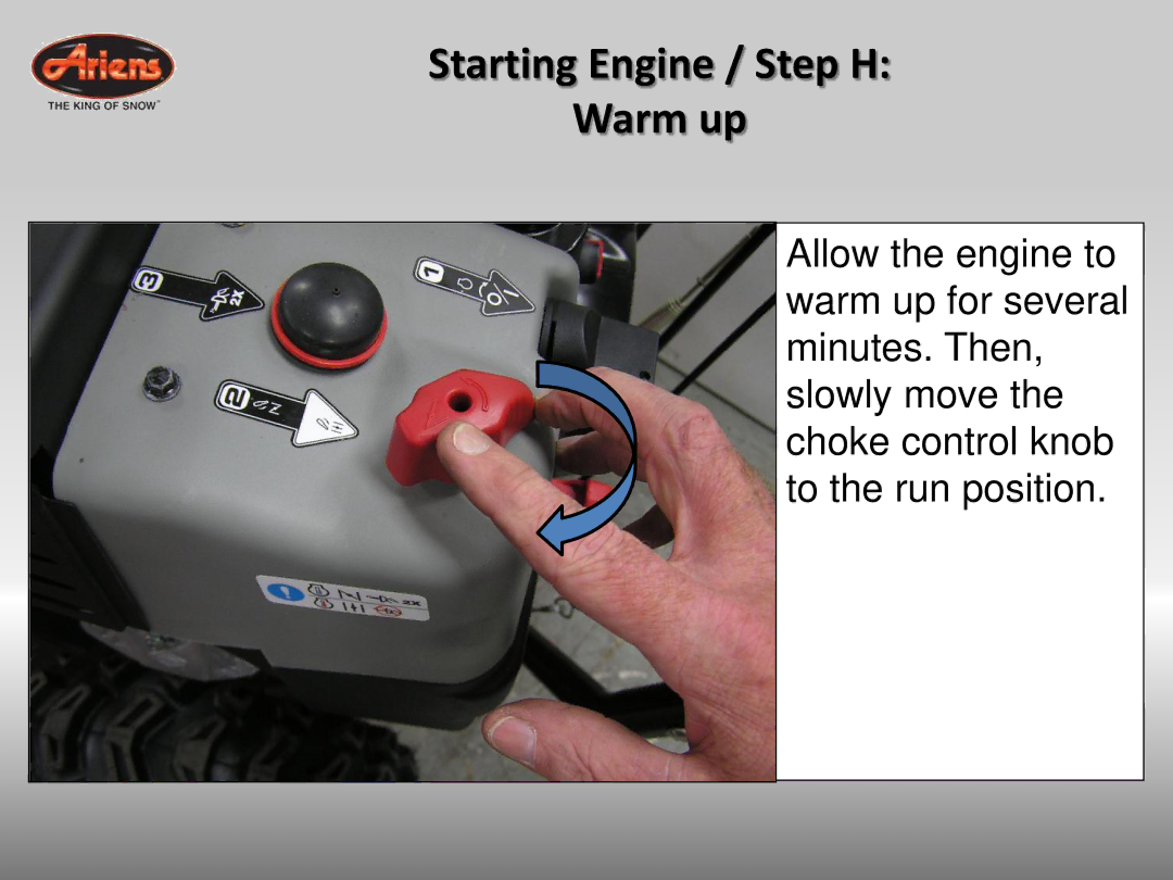 Ariens 926042 quick start Starting Engine / Step H Warm up 