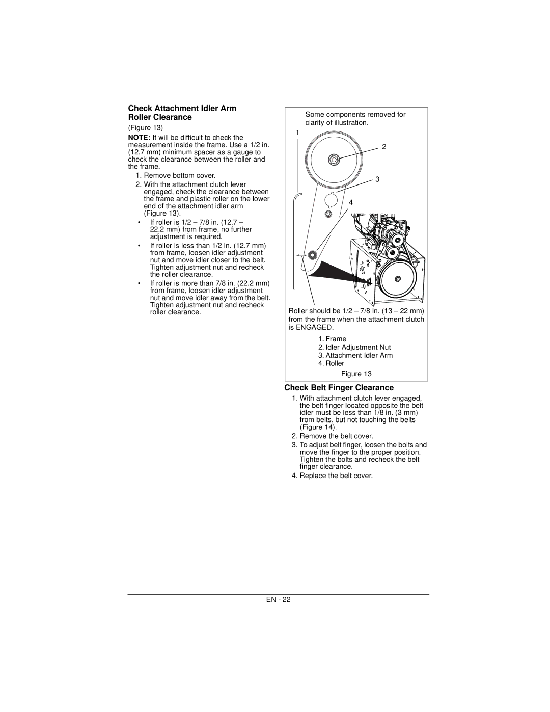 Ariens 926057 warranty Check Attachment Idler Arm Roller Clearance, Check Belt Finger Clearance 