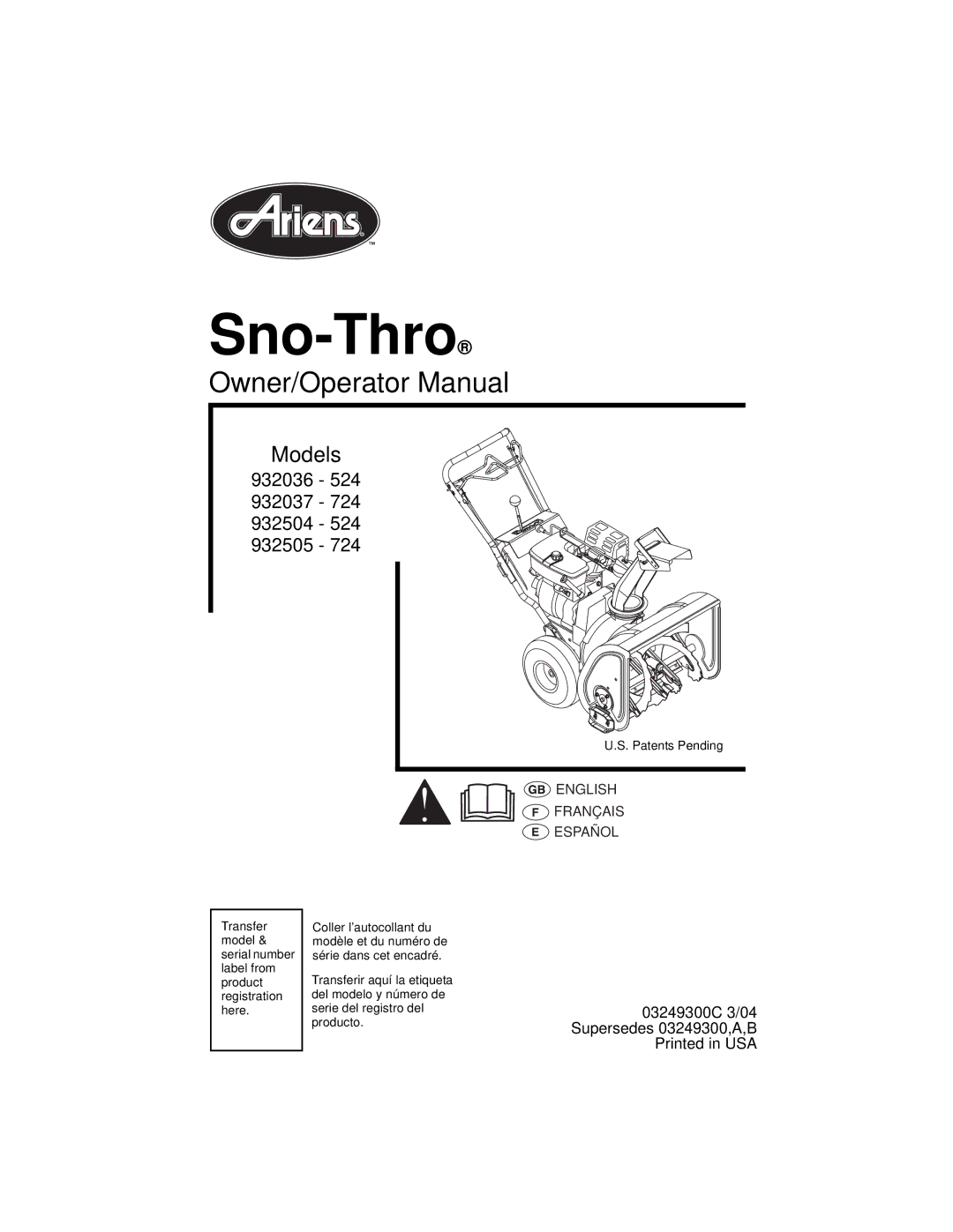 Ariens 932037 - 724, 932036 - 524, 932505 - 724, 932504 - 524 manual Sno-Thro 