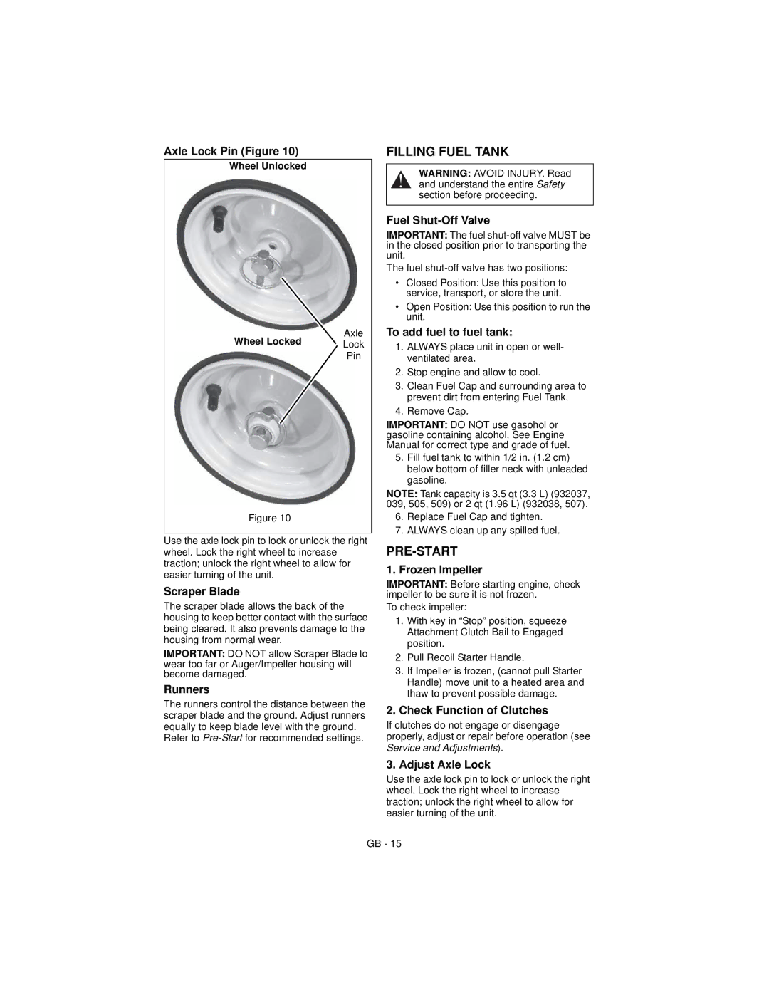 Ariens 932507 - 520, 932038 - 5520, 932037 - 724, 932039 - 624, 932505 - 724, 932508 - 624 manual Filling Fuel Tank, Pre-Start 