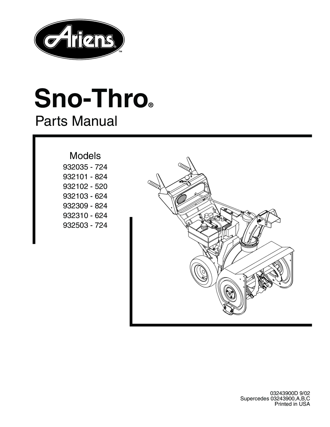 Ariens 932102 - 520, 932103 - 624, 932310 - 624 manual Sno-Thro 