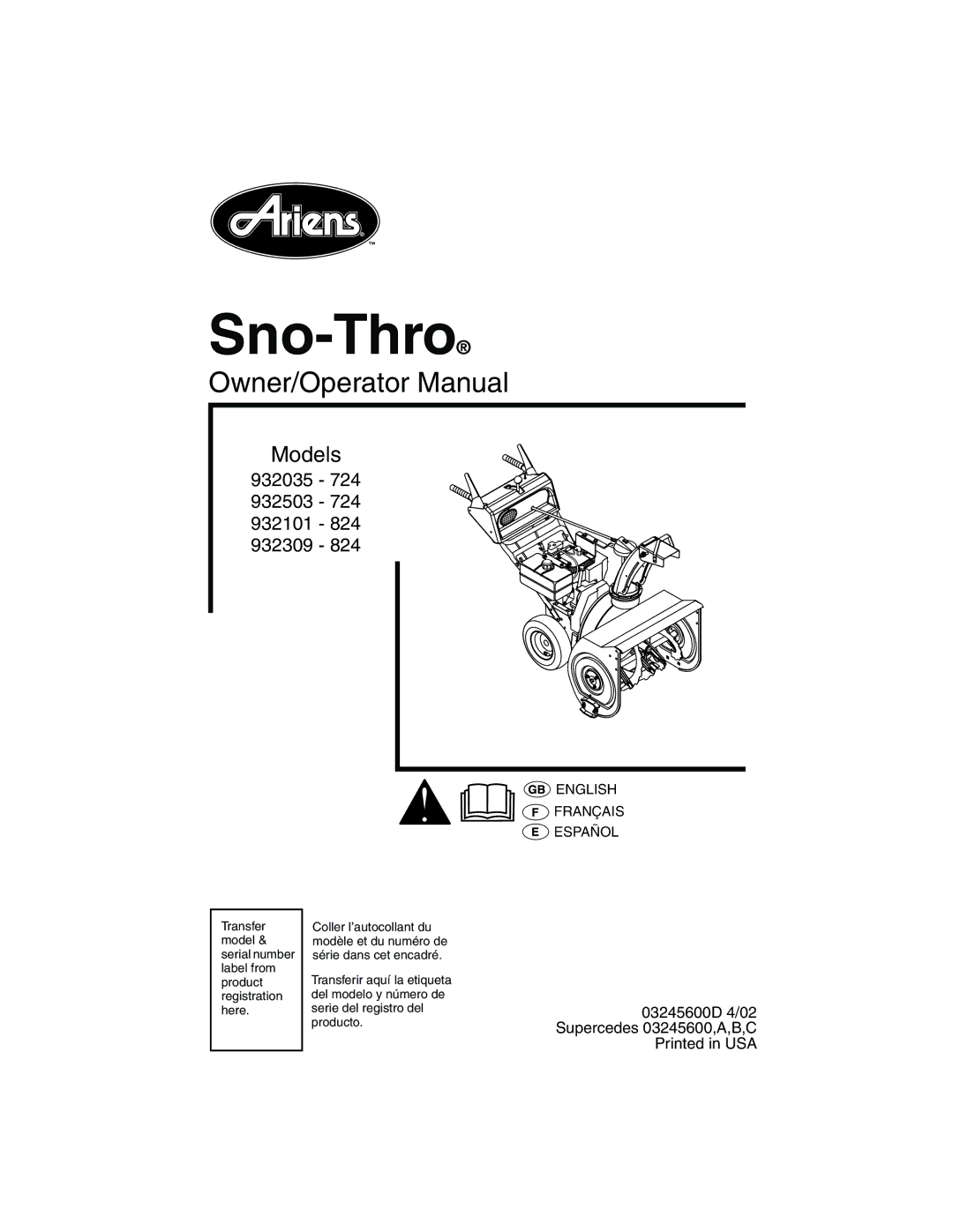 Ariens 932309 - 824, 932101 - 824, 932035 - 724, 932503 - 724 manual Sno-Thro 