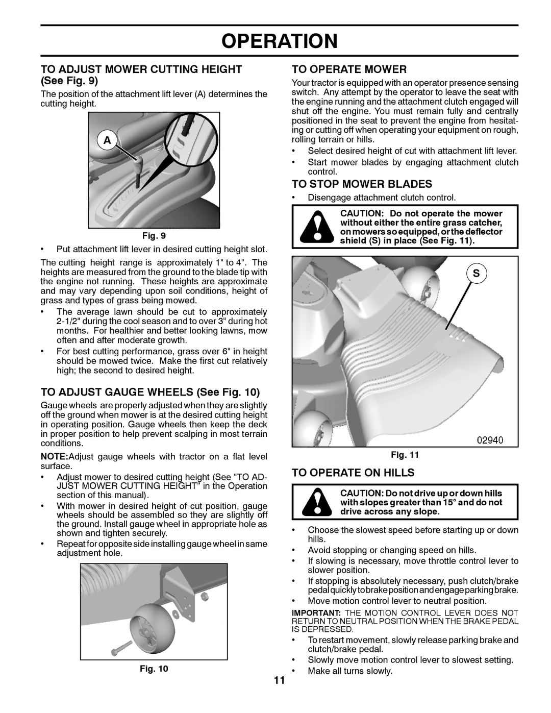 Ariens 935335 42 manual To Adjust Mower Cutting Height See Fig, To Adjust Gauge Wheels See Fig, To Operate Mower 