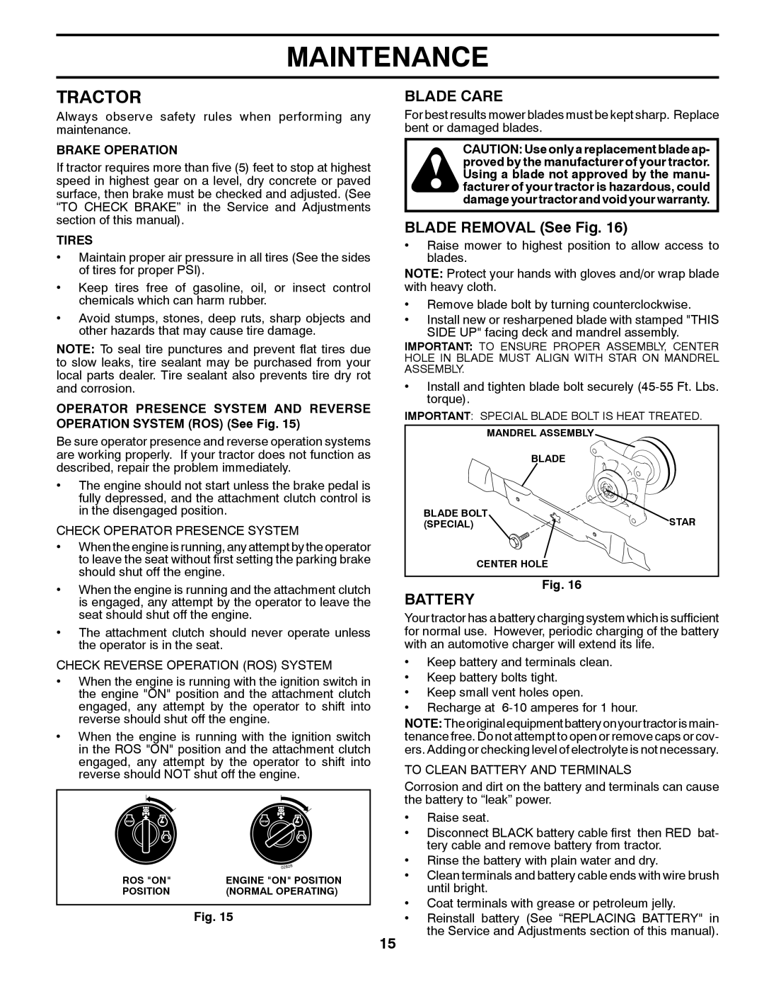 Ariens 935335 42 manual Tractor, Blade Care, Blade Removal See Fig, Battery 