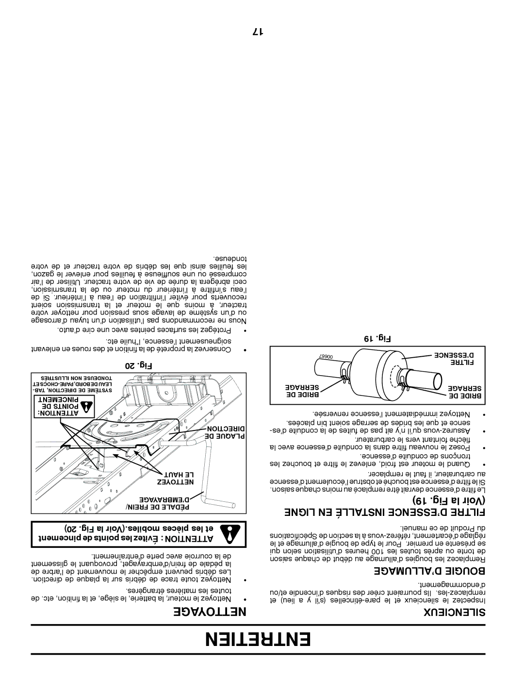 Ariens 935335 42 manual Entretien, ’ALLUMAGE Bougie, Ligne EN Installé D’ESSENCE Filtre, Silencieux 