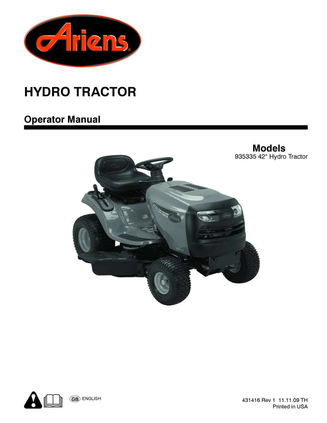 Ariens 935335 42 manual Hydro Tractor, Operator Manual Models 