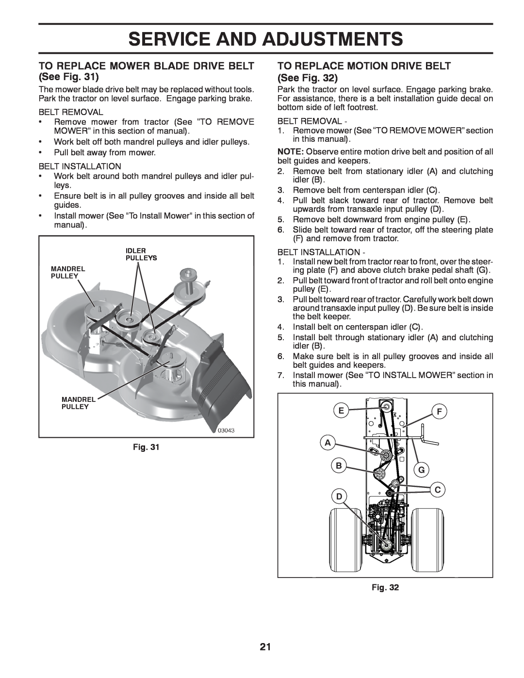 Ariens 935335 42 Service And Adjustments, TO REPLACE MOWER BLADE DRIVE BELT See Fig, TO REPLACE MOTION DRIVE BELT See Fig 