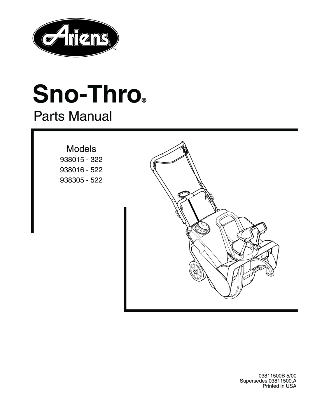 Ariens 938305 - 522, 938016 - 522, 938015 - 322 manual Sno-Thro 