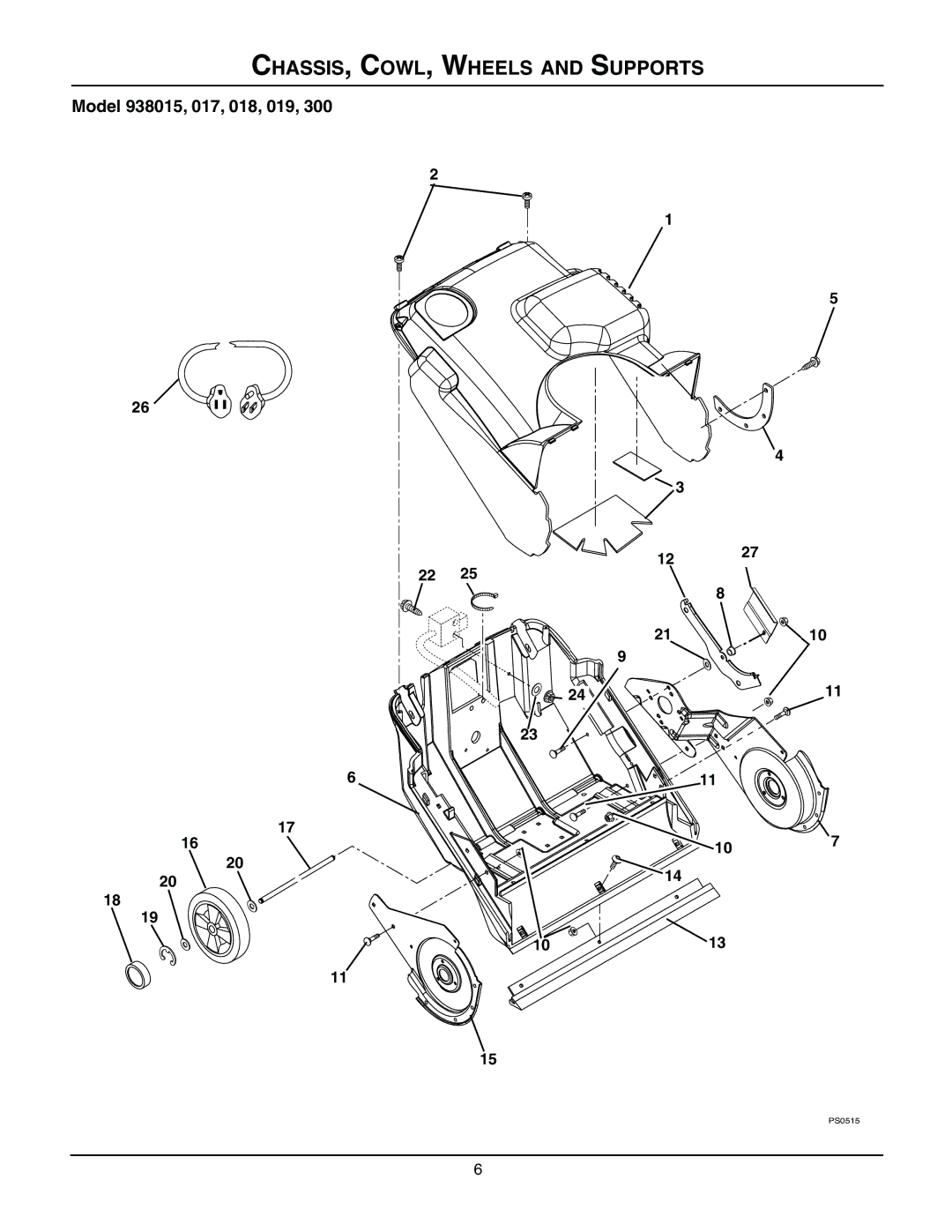 Ariens 938019 - 522, 938300 - 522, 938018 - 722, 938017 - 522, 938015 - 322 manual CHASSIS, COWL, Wheels and Supports 