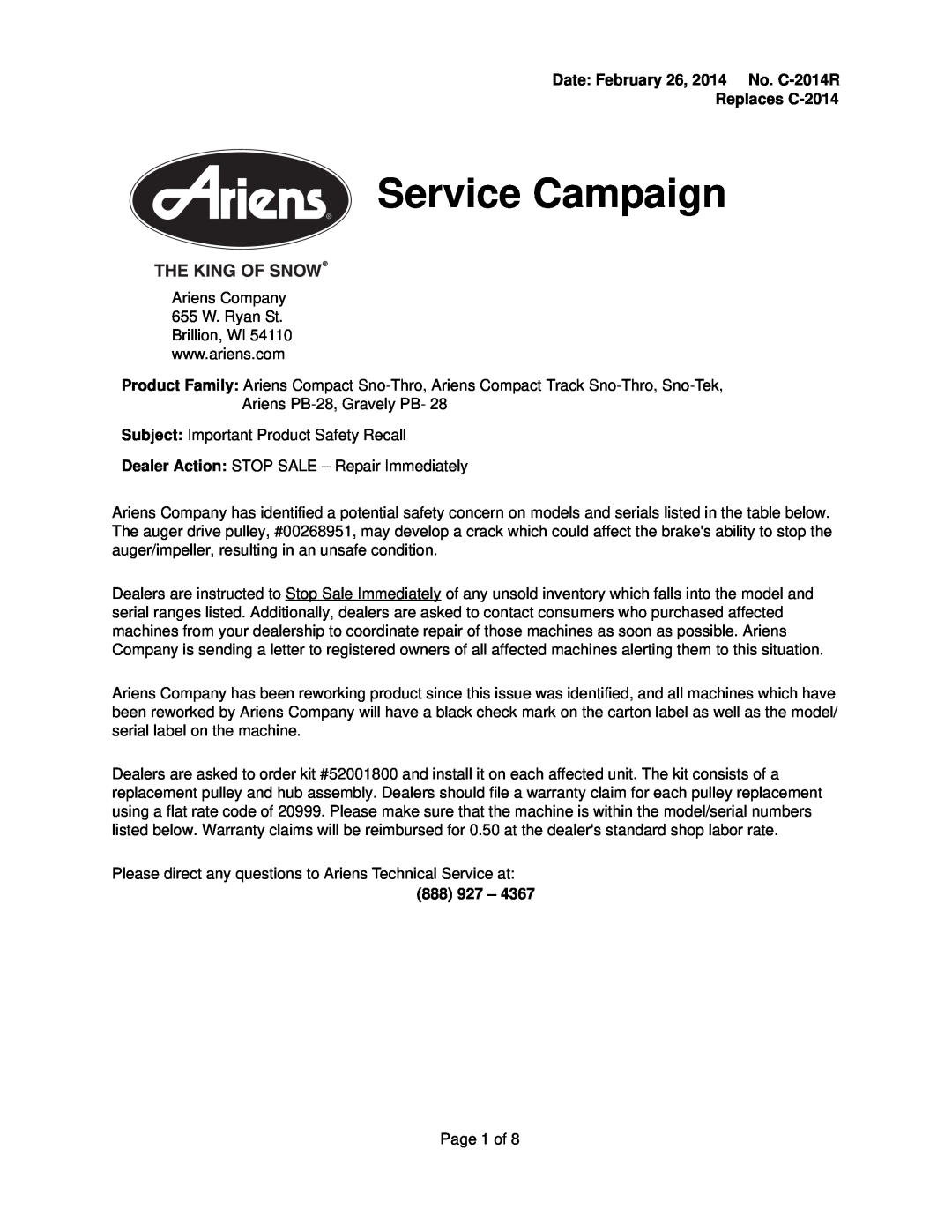 Ariens warranty Date February 26, 2014 No. C-2014R Replaces C-2014, 888 927, Service Campaign 