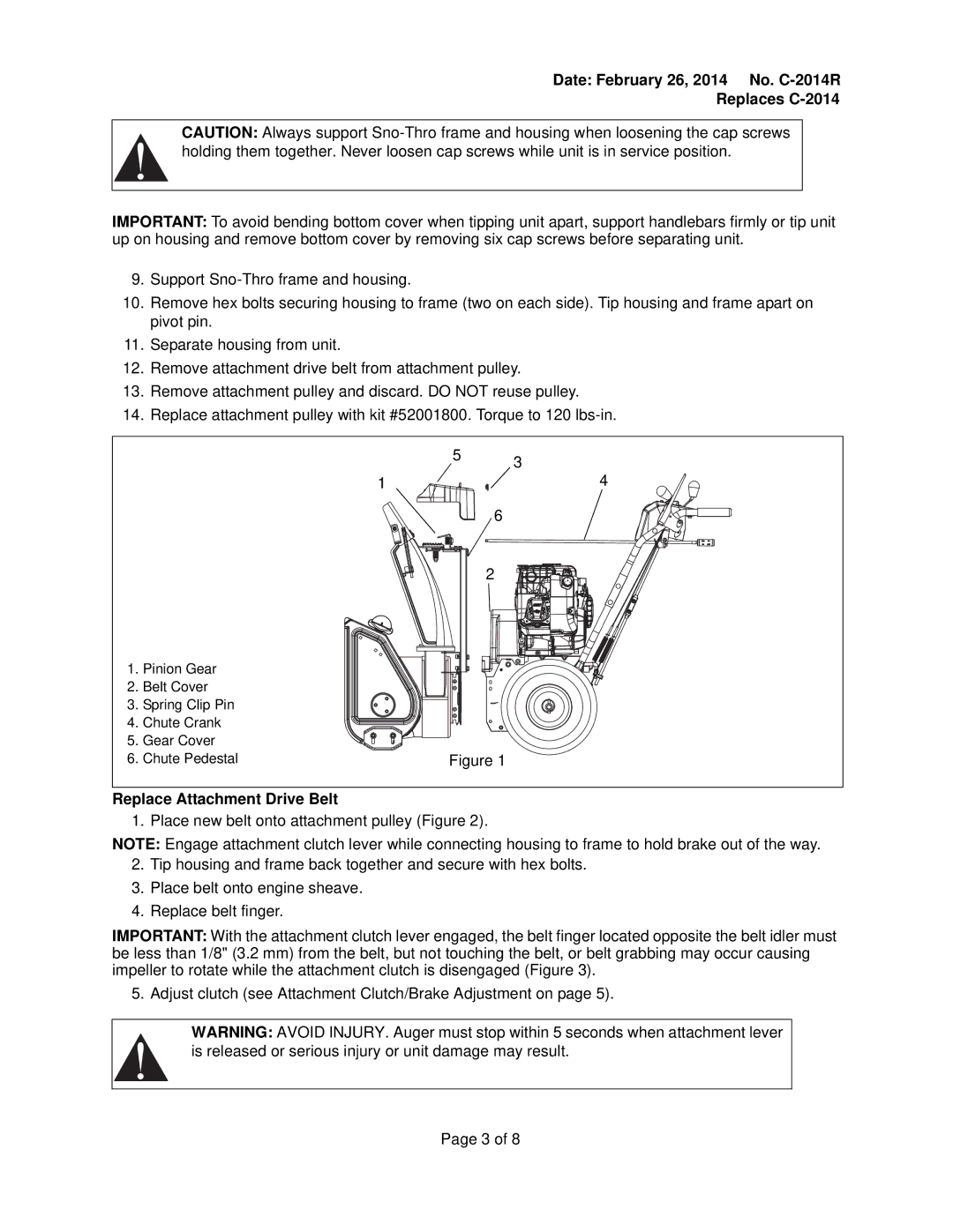 Ariens C-2014R warranty Replace Attachment Drive Belt 