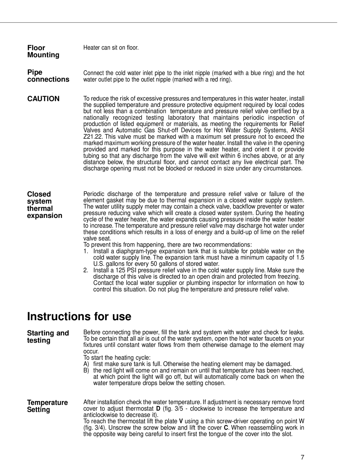 Ariston 4 manual Instructions for use, Mounting Pipe, Connections, Closed system thermal expansion, Starting and testing 