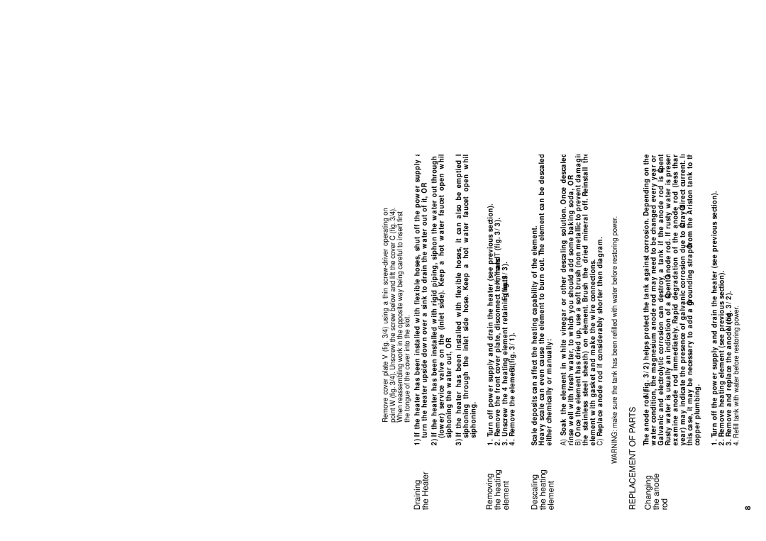 Ariston 4 manual Maintenance instructions, Changing the anode rod 