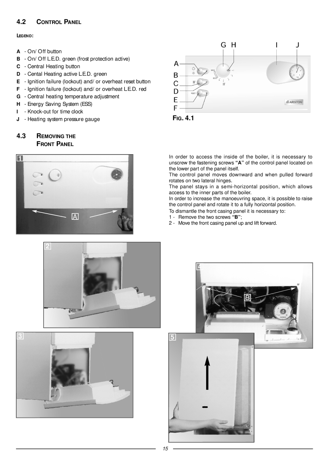 Ariston 41-116-04 installation instructions Control Panel, Removing the Front Panel 