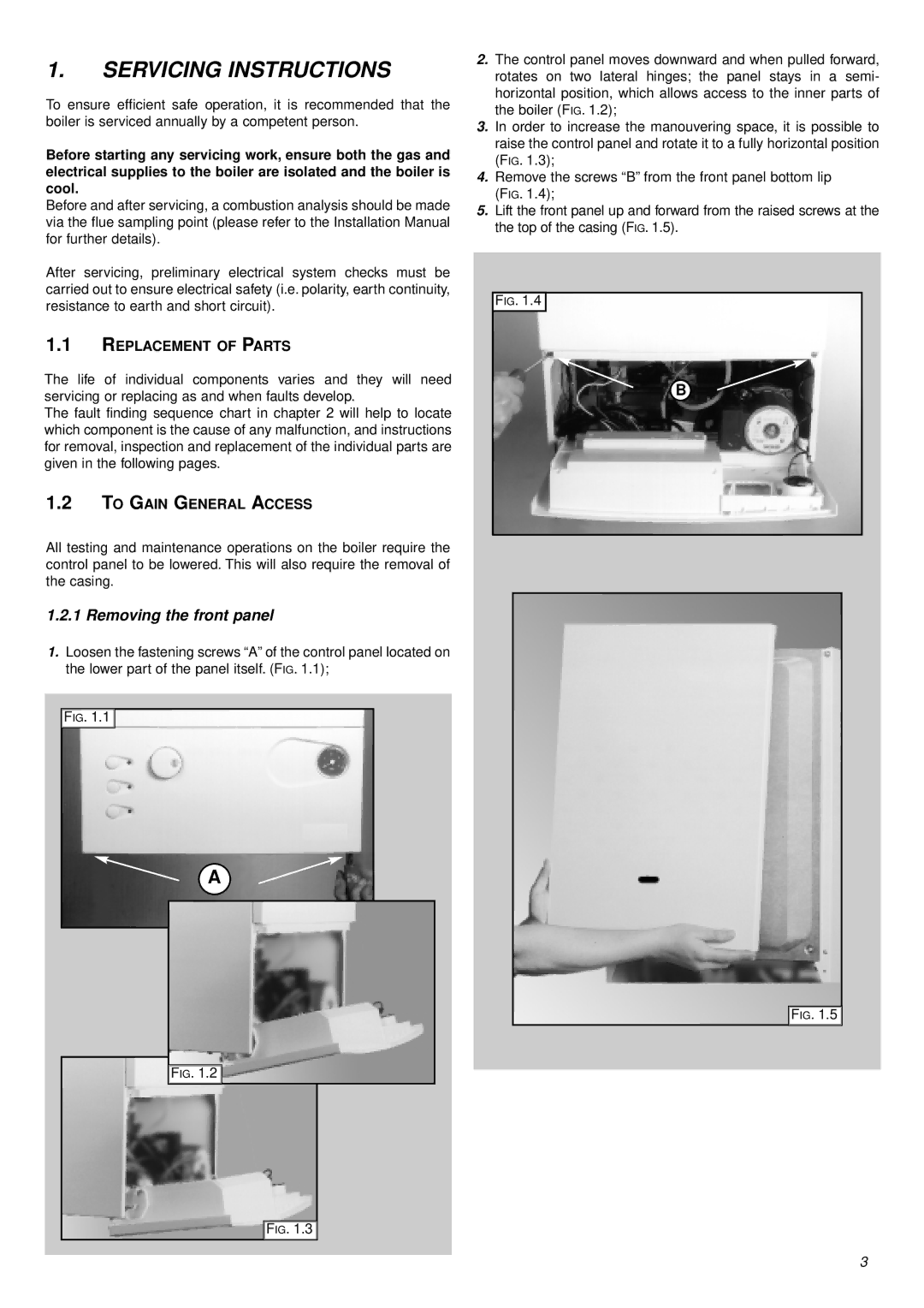 Ariston 41-116-04 Servicing Instructions, Removing the front panel, Replacement of Parts, To Gain General Access 