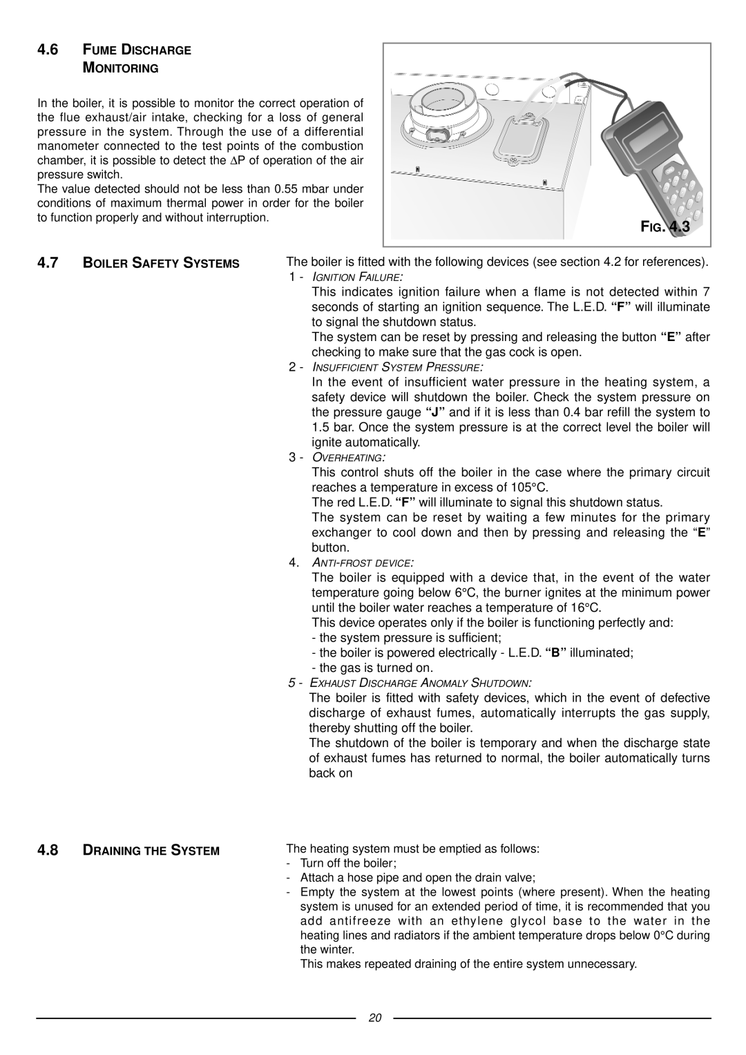 Ariston 41-116-07 installation instructions Turn off the boiler 